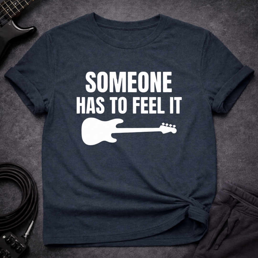 Low End Feels T-Shirt