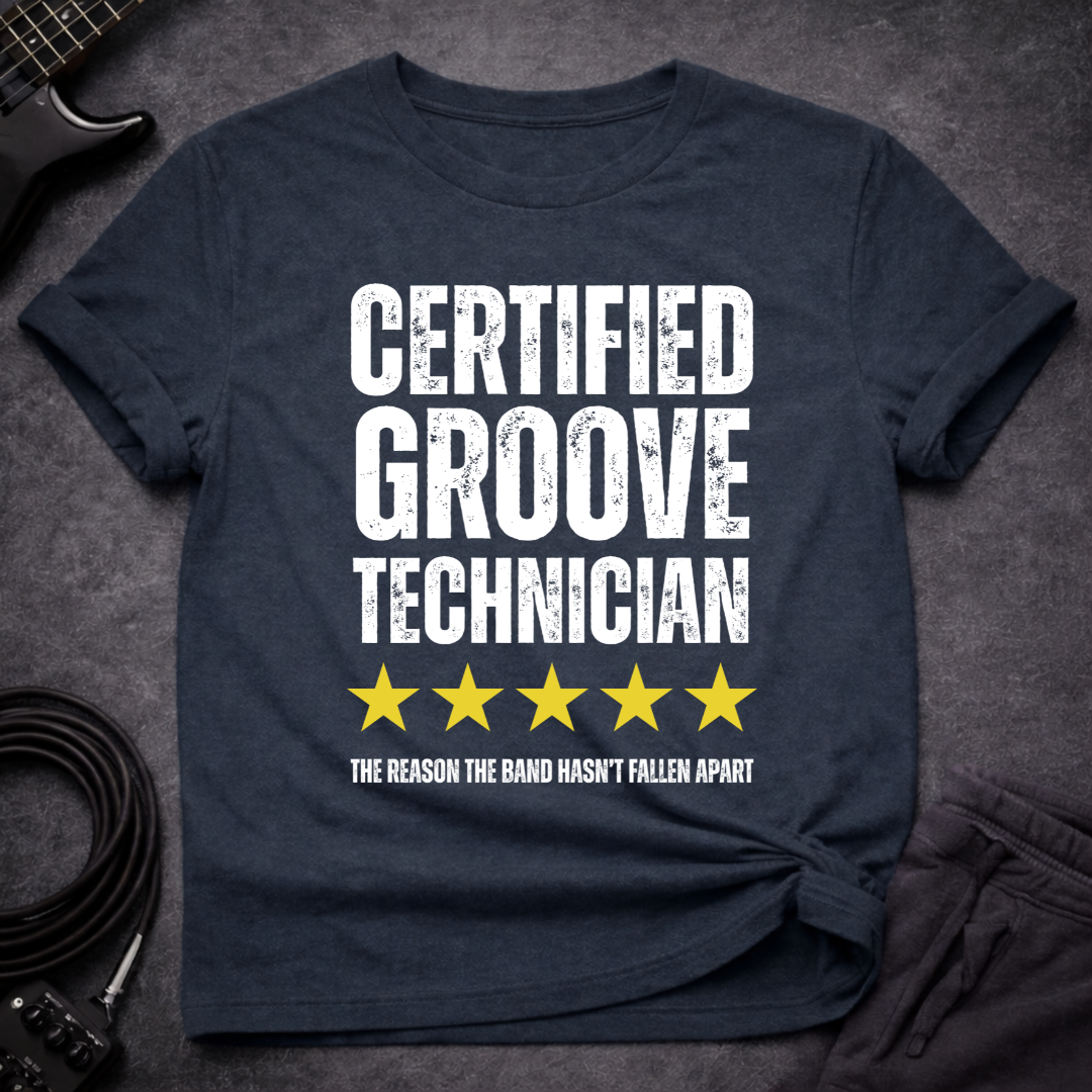 Certified Groove Technician T-Shirt