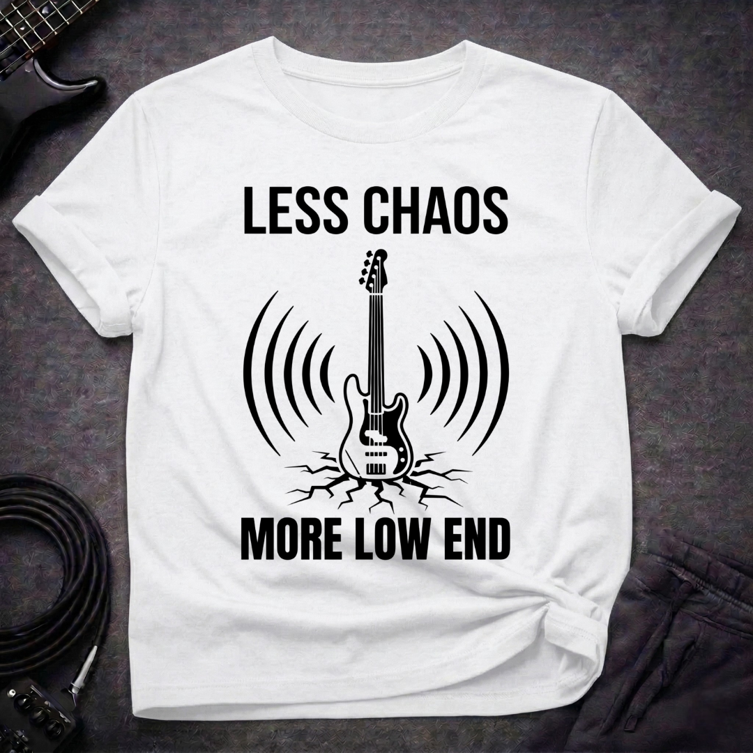 Less Chaos T-Shirt