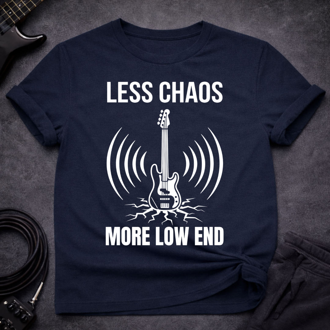 Less Chaos T-Shirt