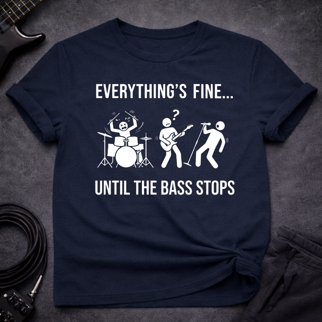 Until The Bass Stops T-Shirt