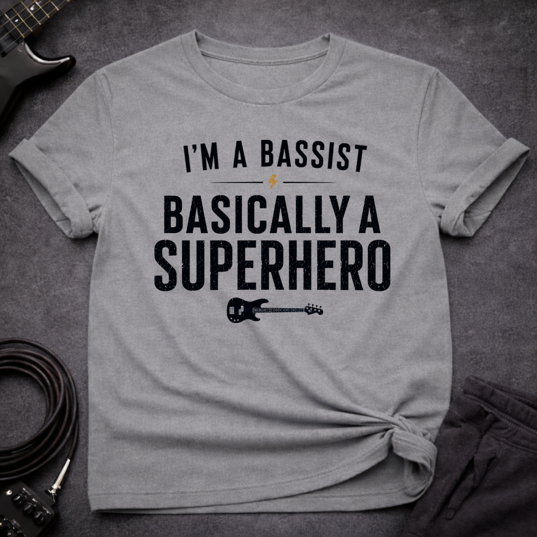 Basically A Superhero T-Shirt