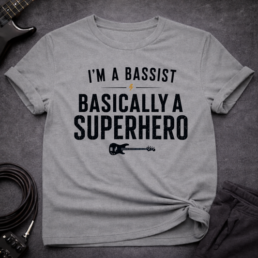 Basically A Superhero T-Shirt