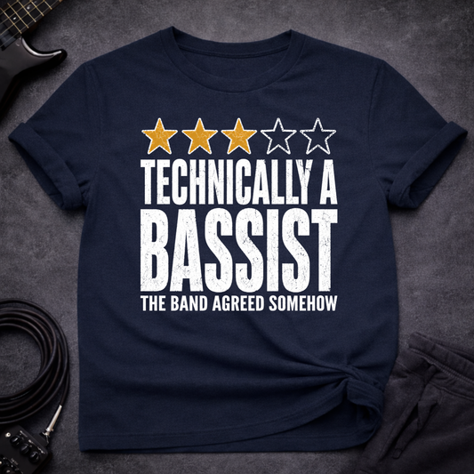 Technically A Bassist T-Shirt