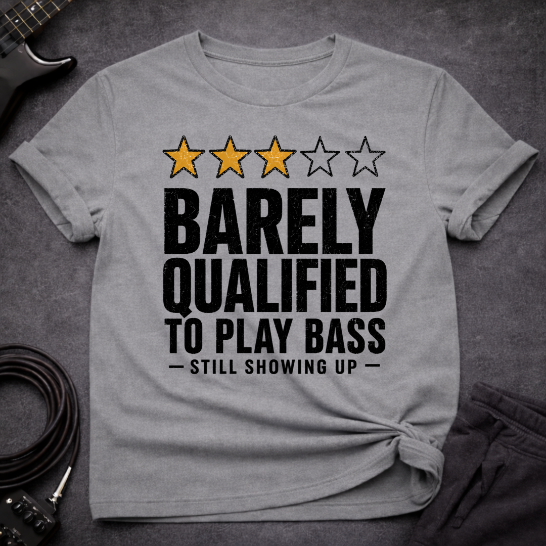 Barely Qualified T-Shirt