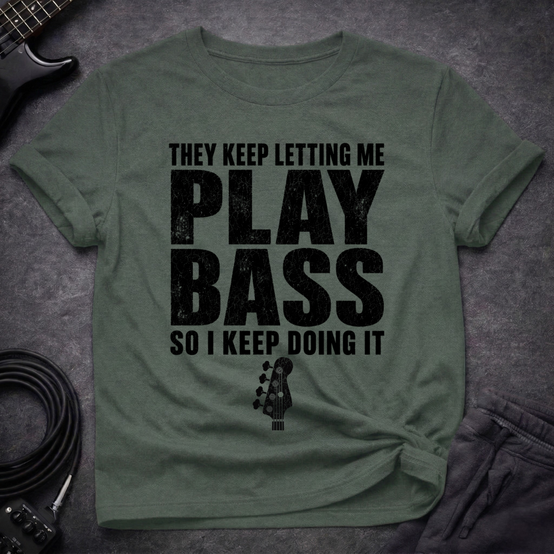 Keep Doing It T-Shirt