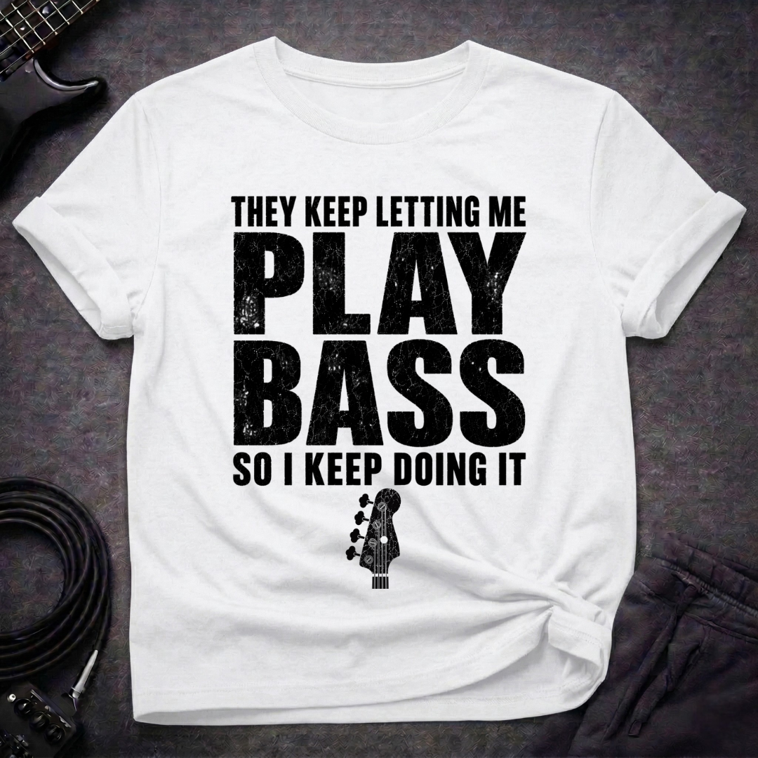 Keep Doing It T-Shirt