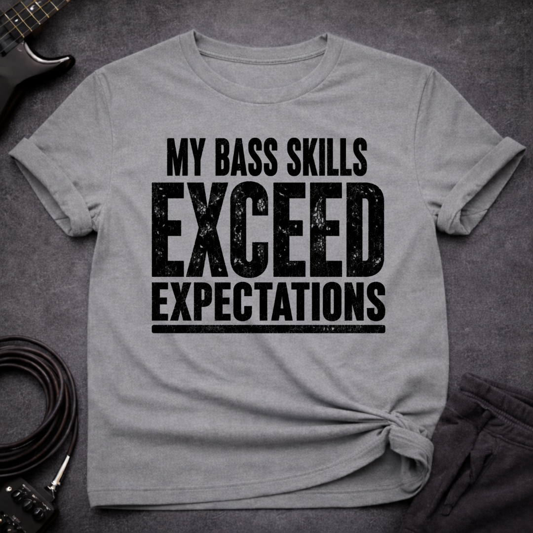 Skill Exceed Expectations T-Shirt