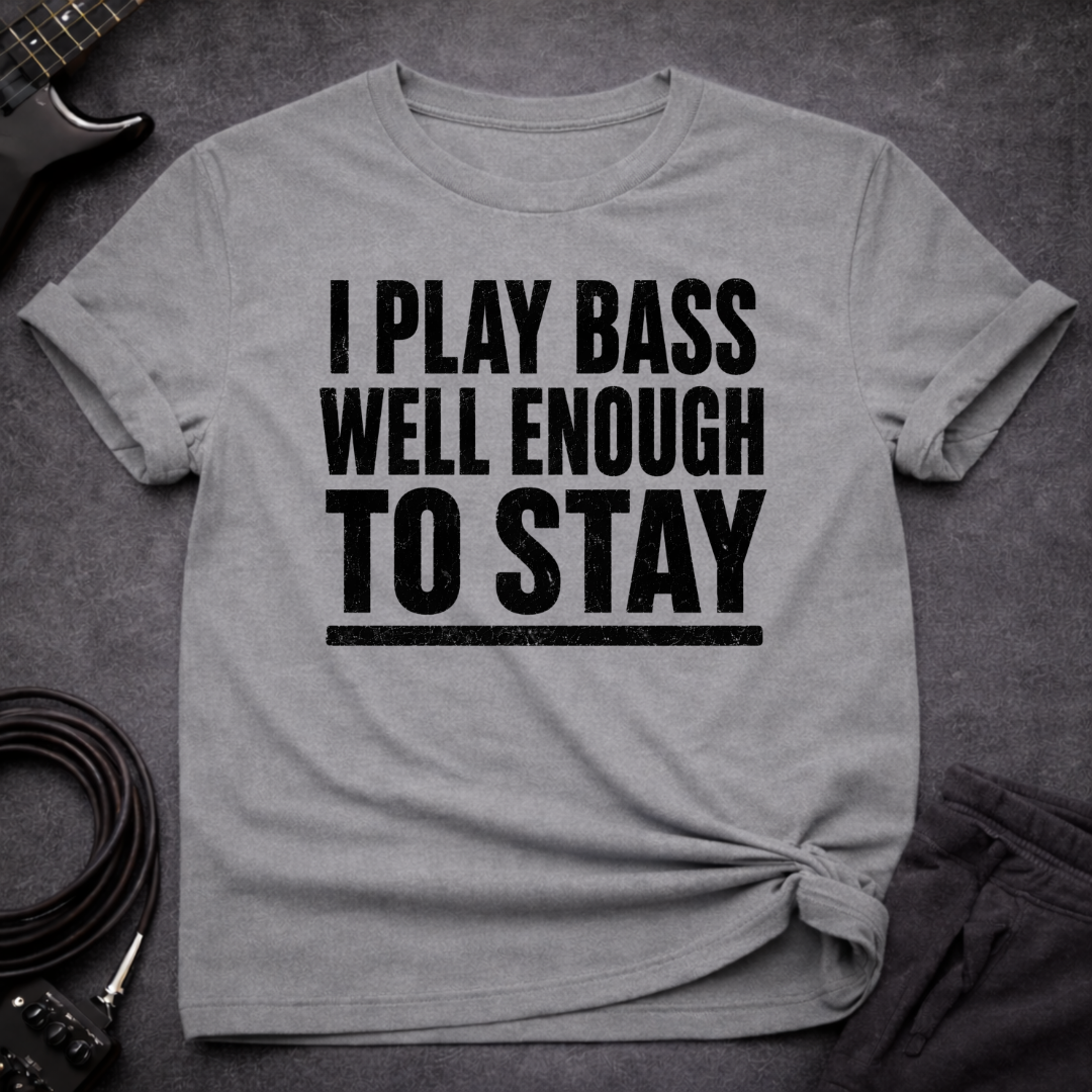 Well Enough Bass T-Shirt