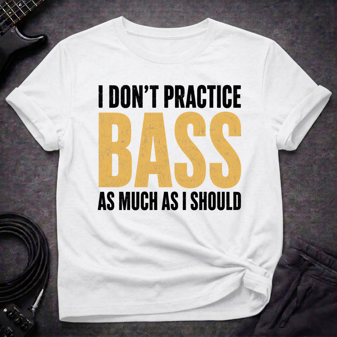 Honest Bassist T-Shirt