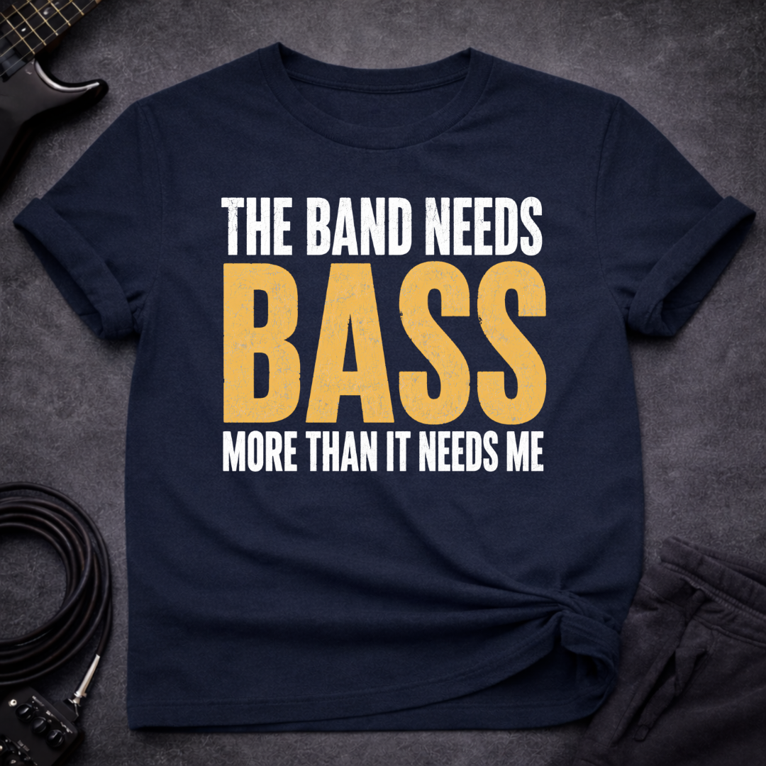Bass Comes First T-Shirt