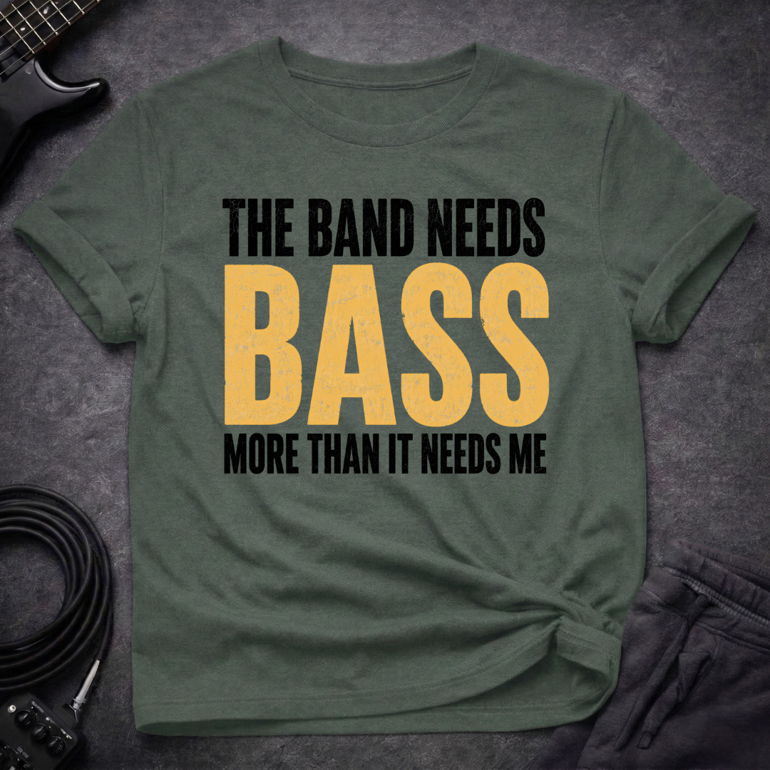 Bass Comes First T-Shirt