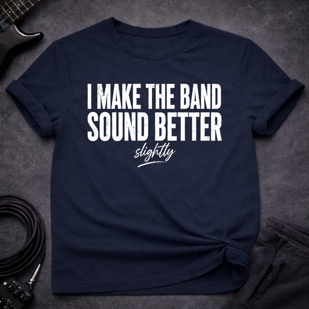 Slightly Better Sound T-Shirt