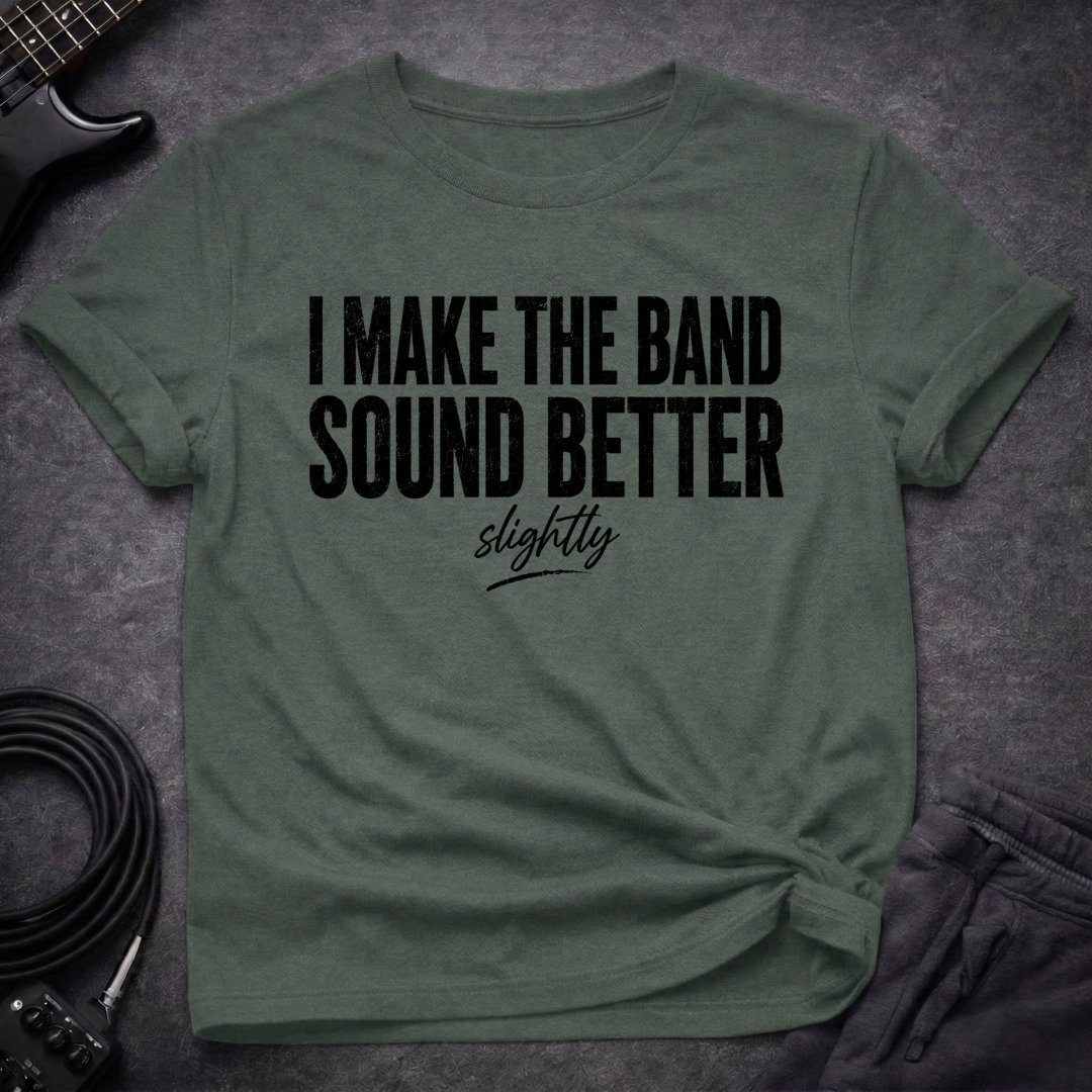 Slightly Better Sound T-Shirt