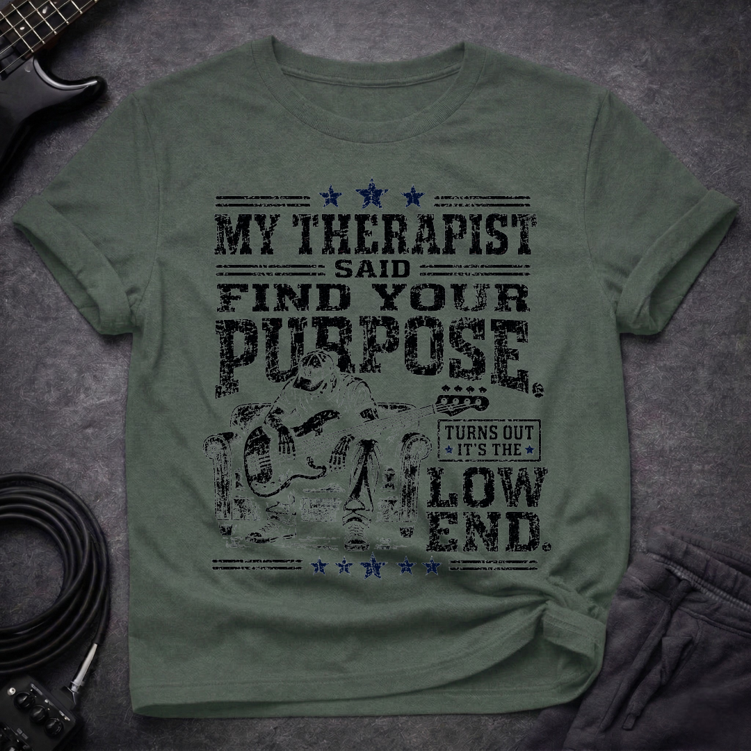 My Bass My Therapist T-Shirt