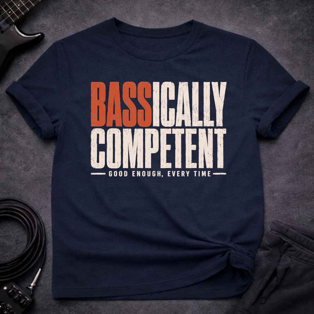 Bassically Competent T-Shirt