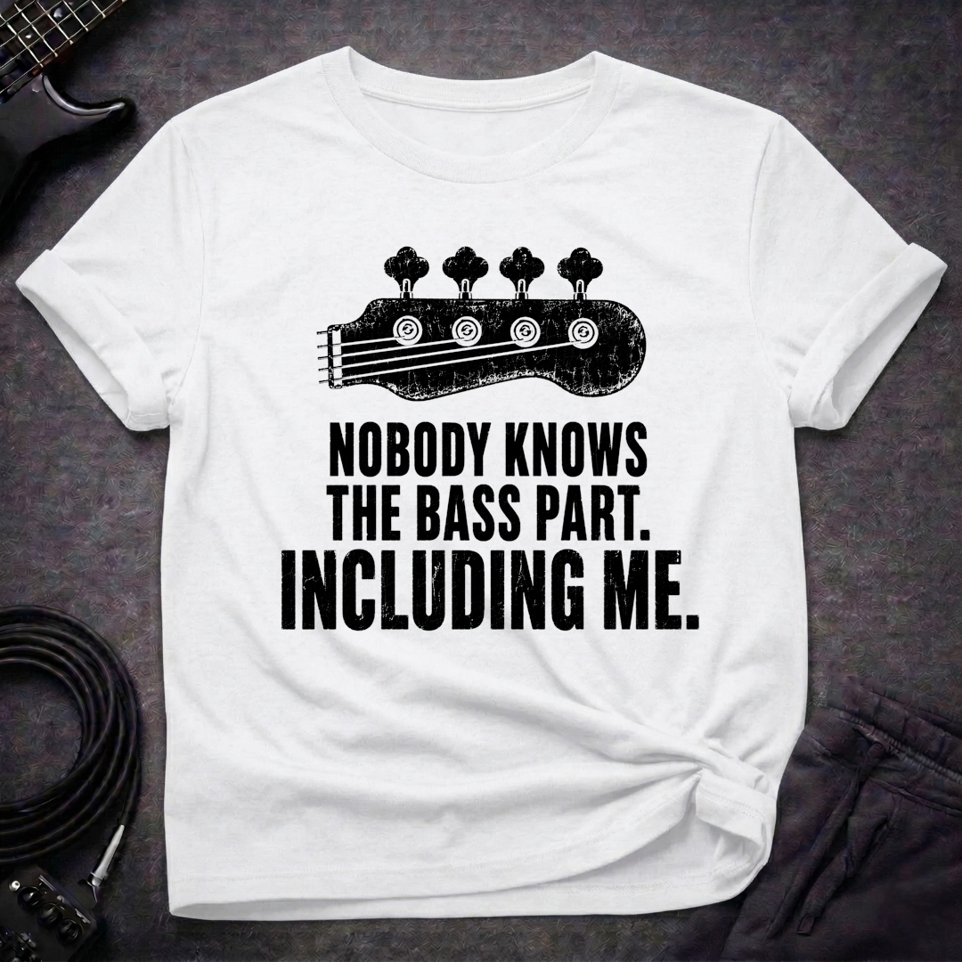 Nobody Knows The Part T-Shirt