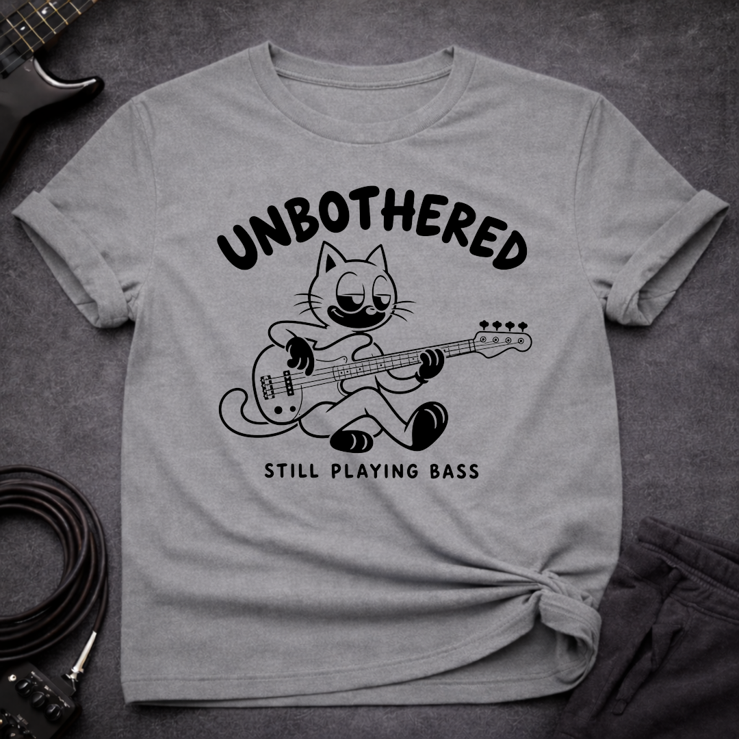Unbothered T-Shirt