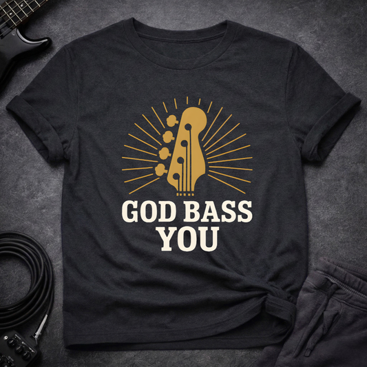 God Bass You T-Shirt