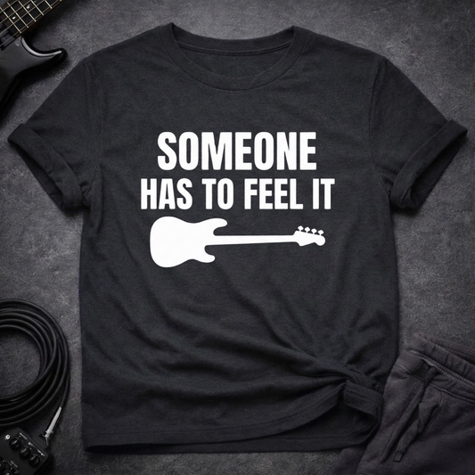Low End Feels T-Shirt