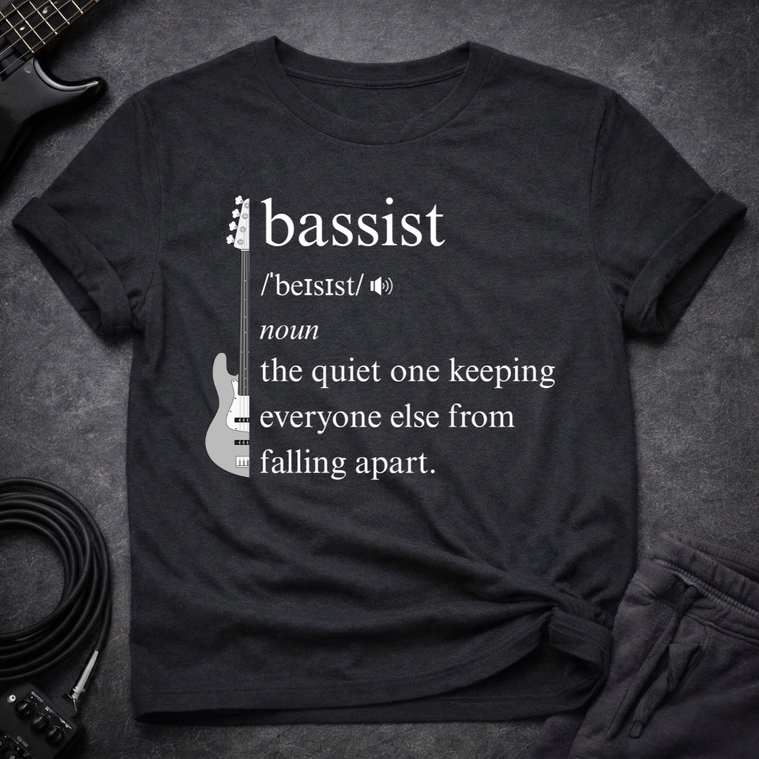 Bassist Definition T-Shirt