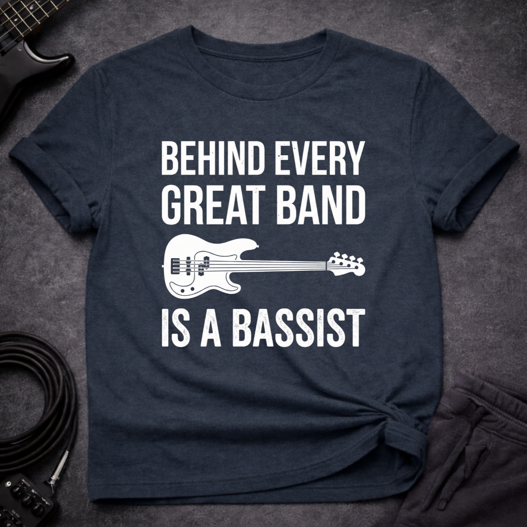 Behind Every Great Band T-Shirt