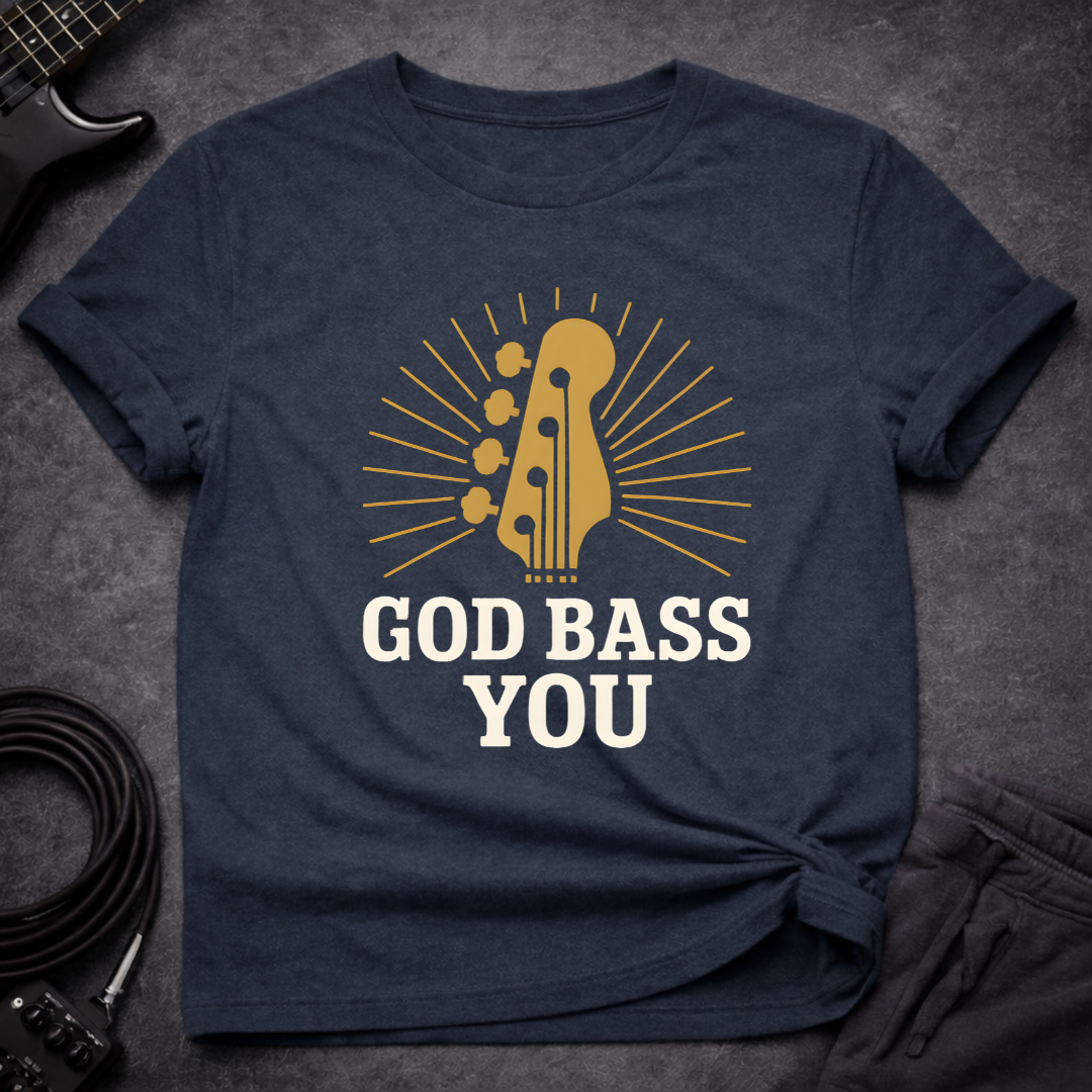 God Bass You T-Shirt