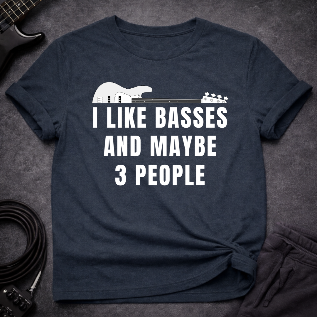 I Like Basses T-Shirt