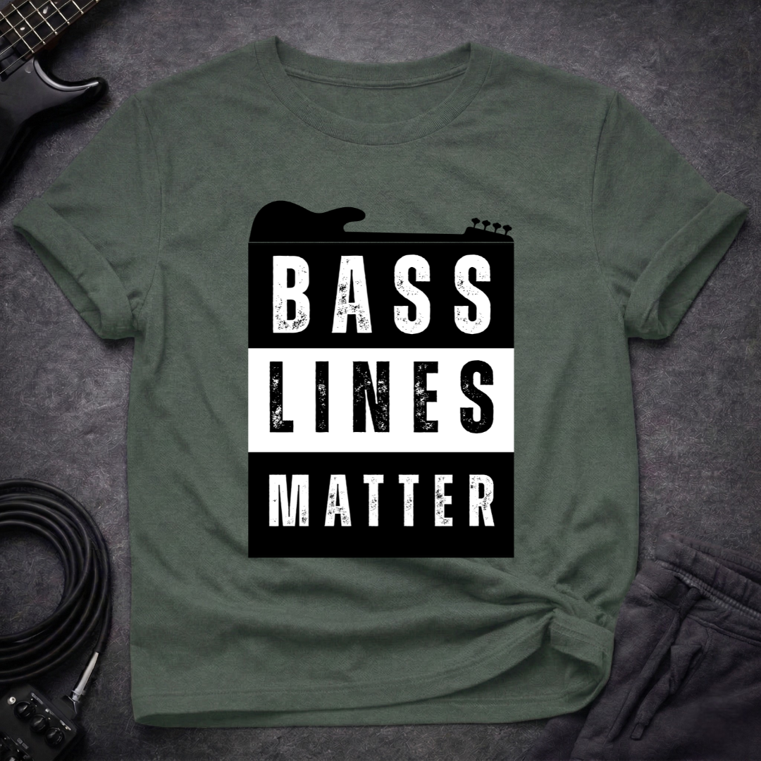 Bass Lines Matter T-Shirt