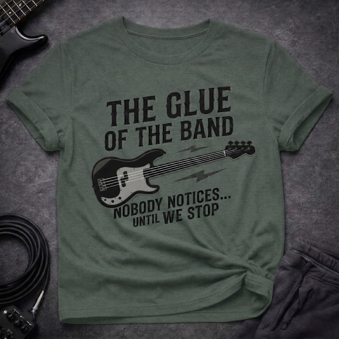 The Glue Of The Band T-Shirt
