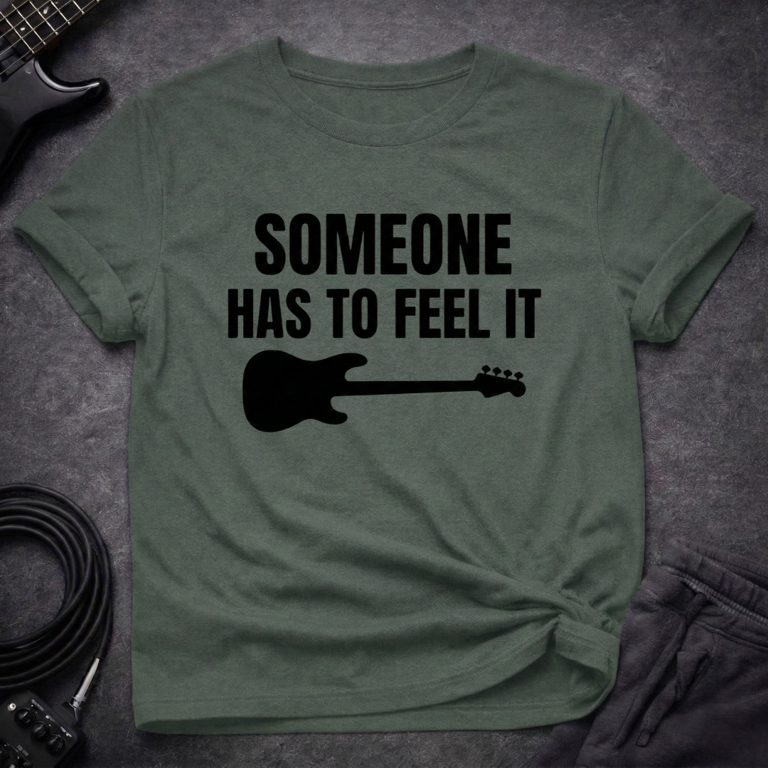 Low End Feels T-Shirt