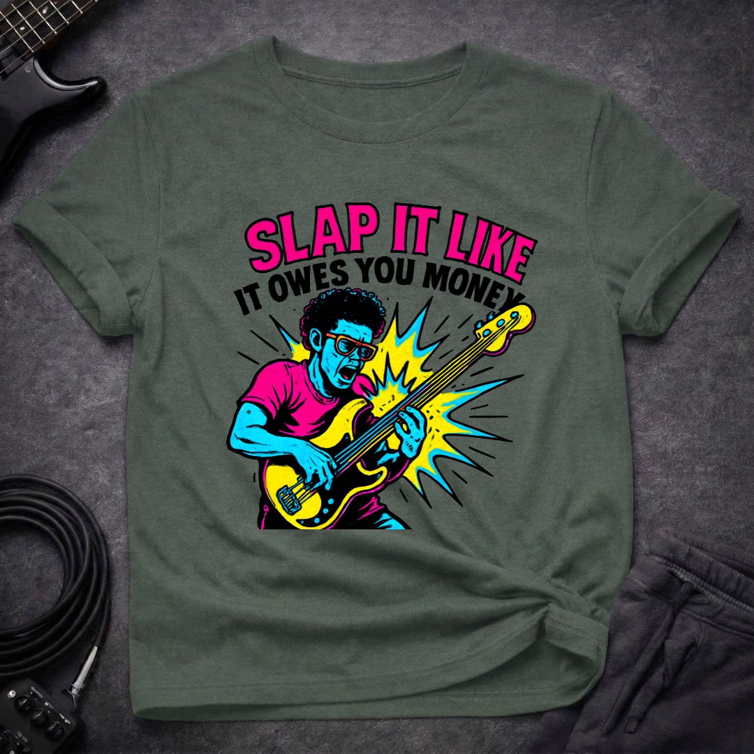 Slap It T-Shirt