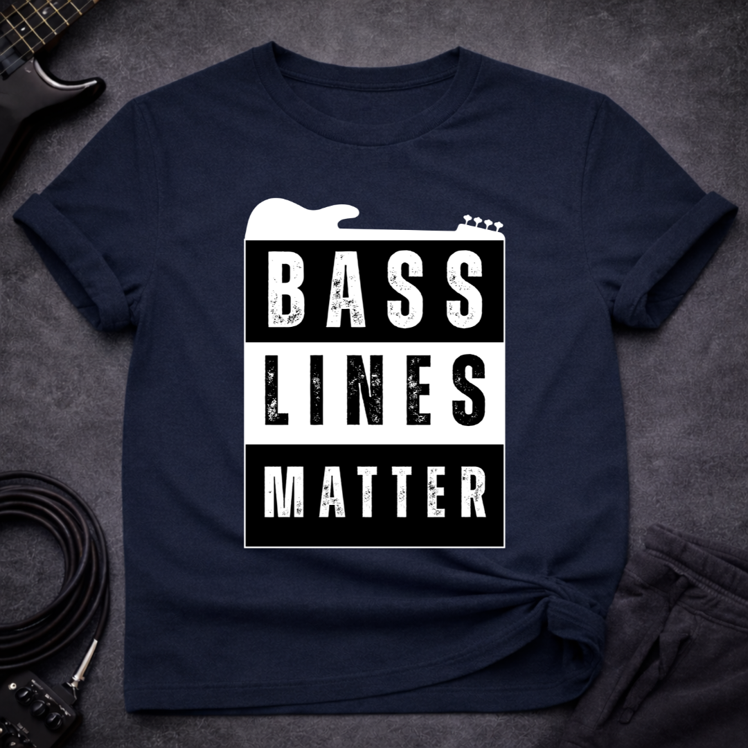 Bass Lines Matter T-Shirt