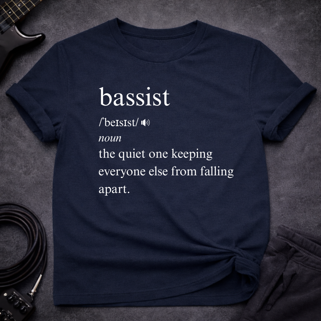 Bassist Definition T-Shirt