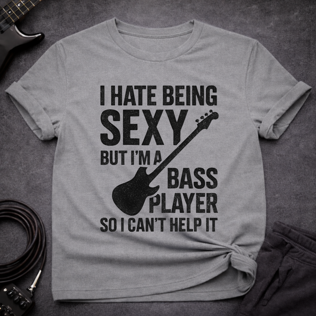 Sexy Bassist T-Shirt