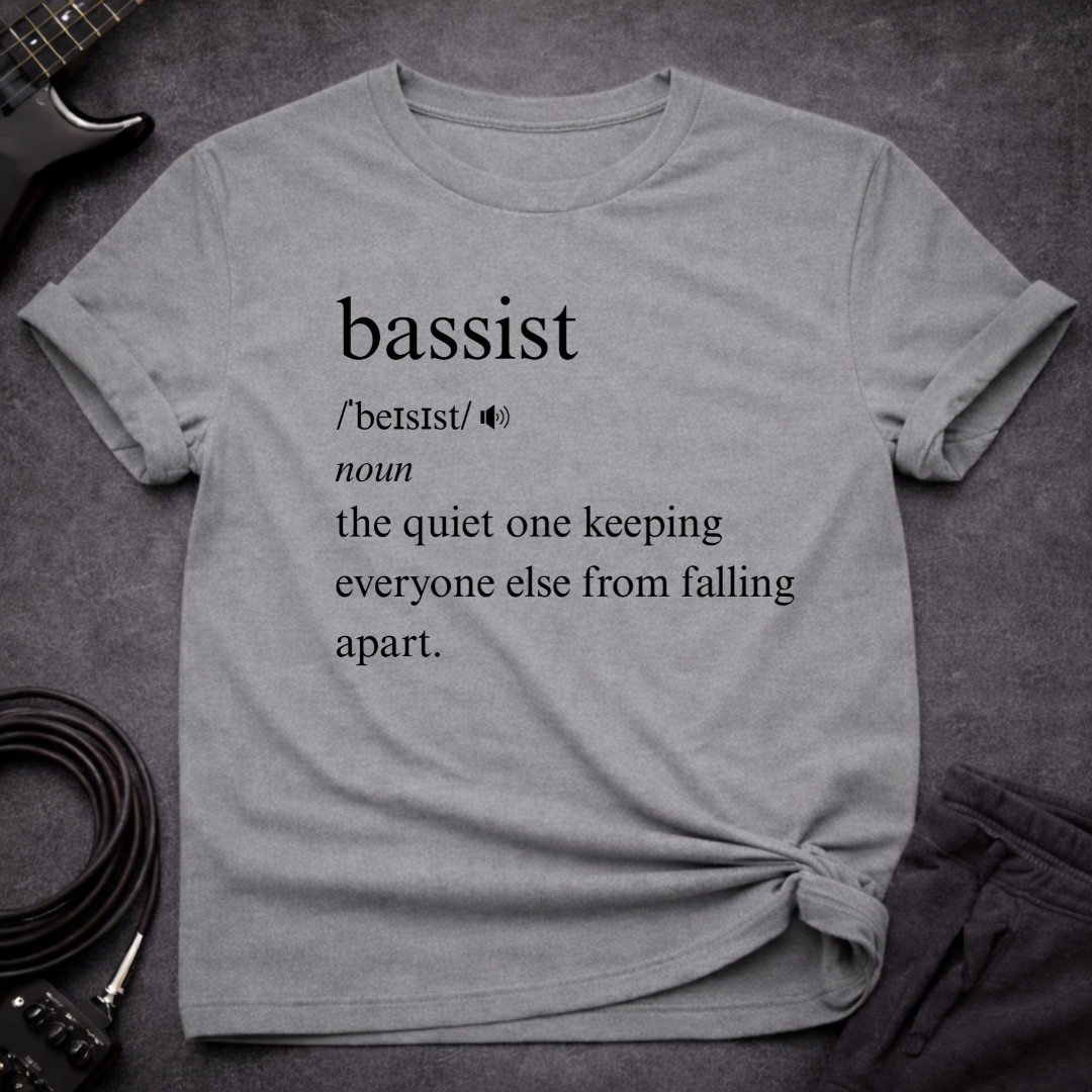 Bassist Definition T-Shirt