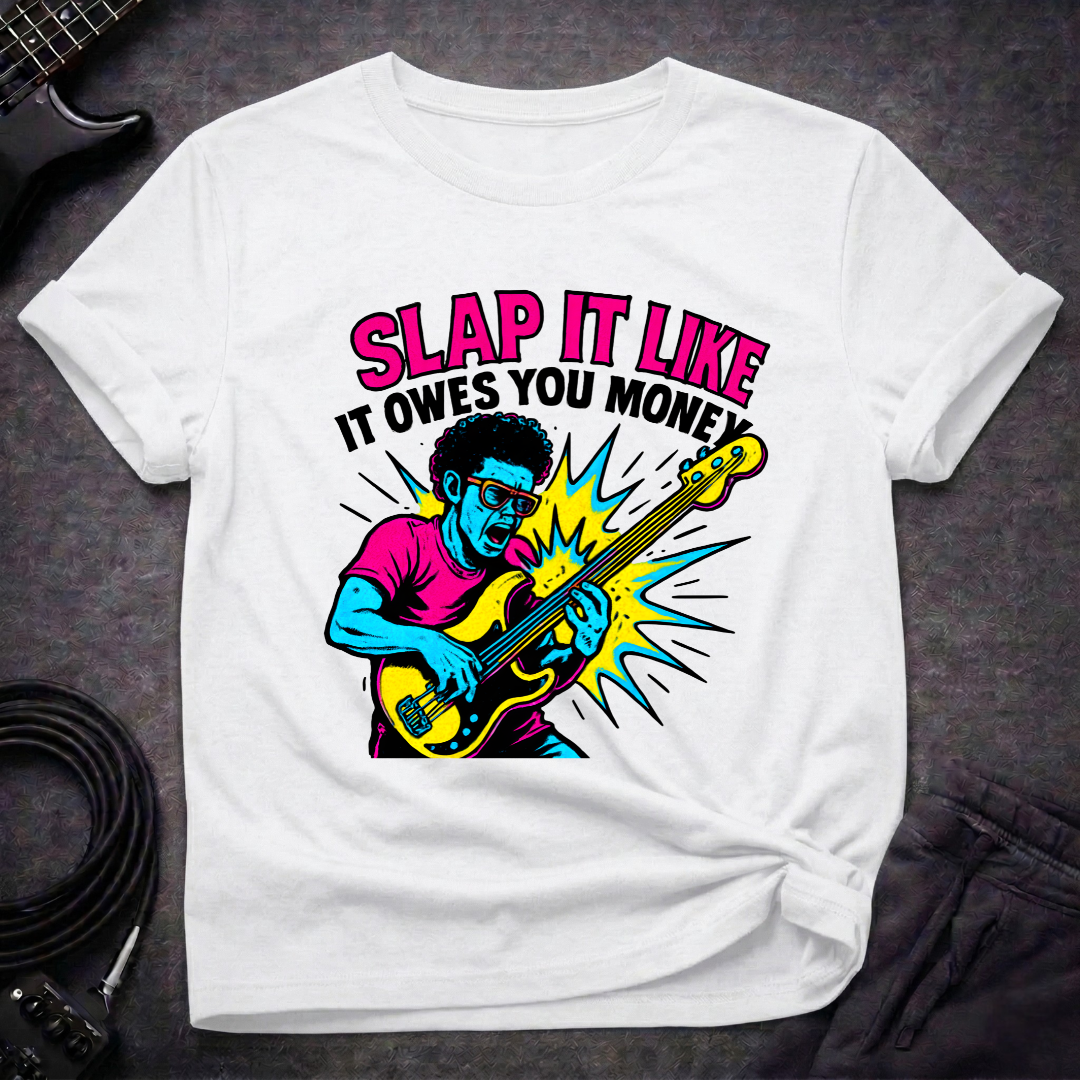 Slap It T-Shirt