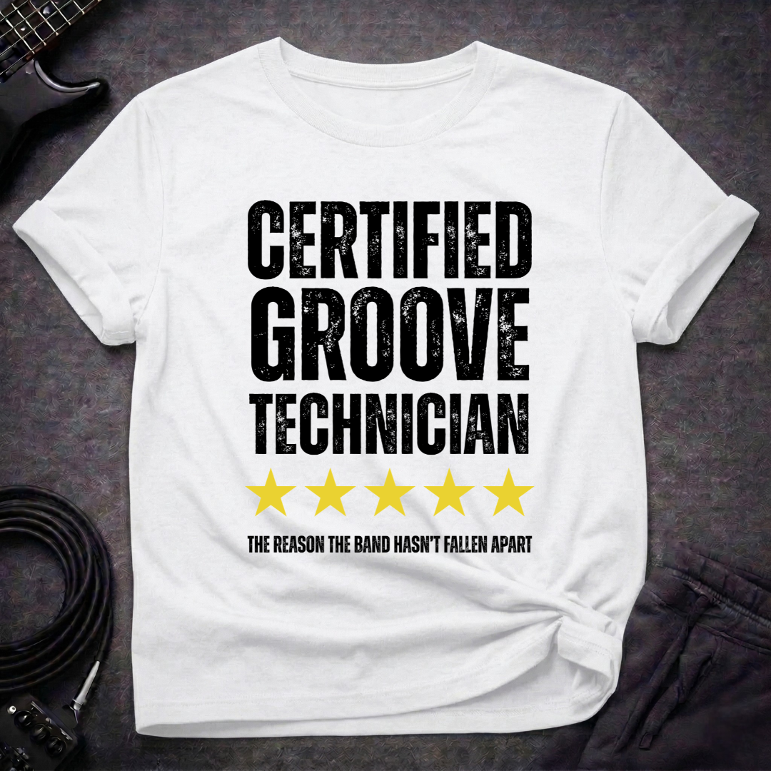 Certified Groove Technician T-Shirt