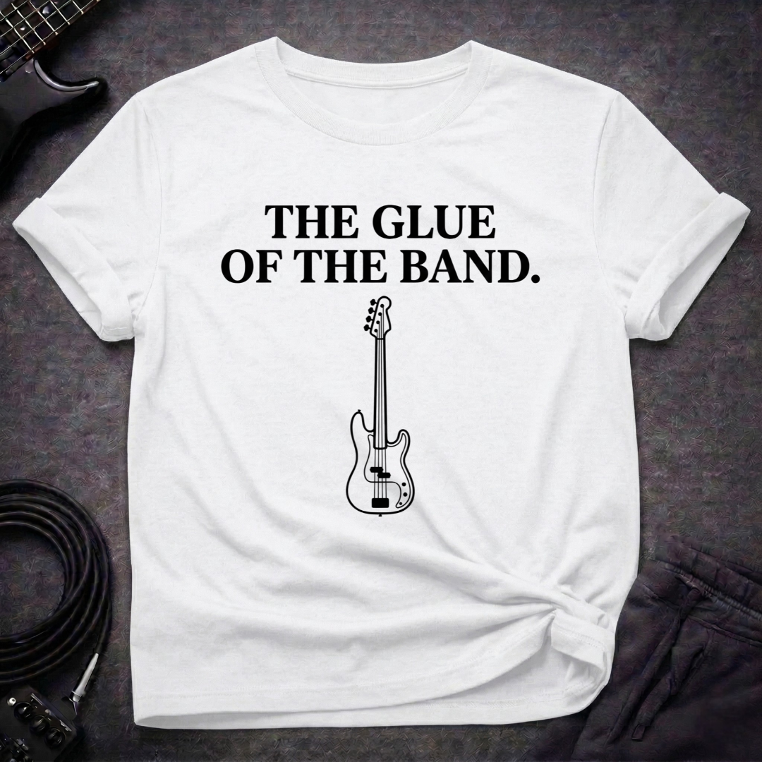 The Glue Of The Band T-Shirt