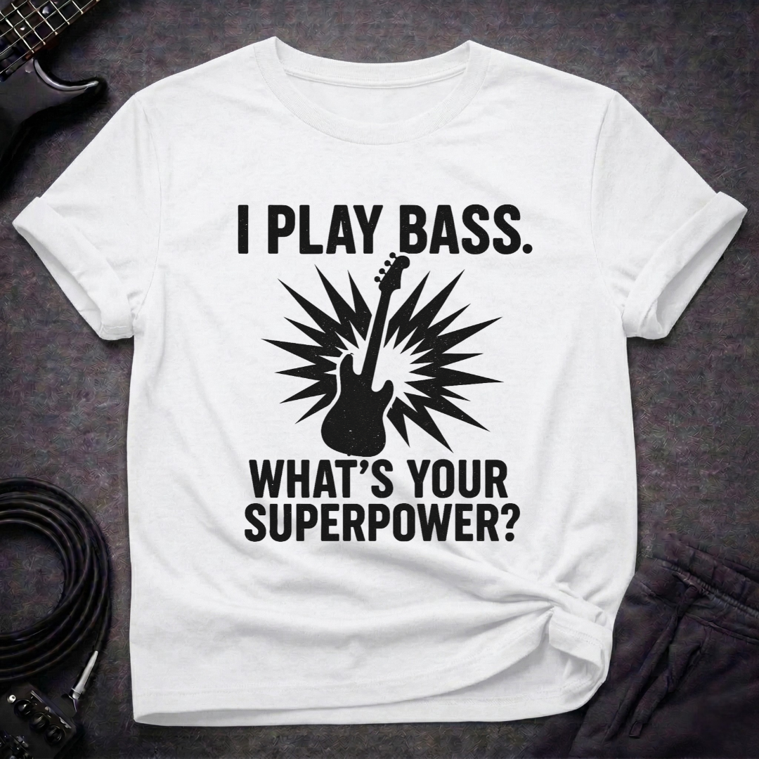 I Play Bass T-Shirt