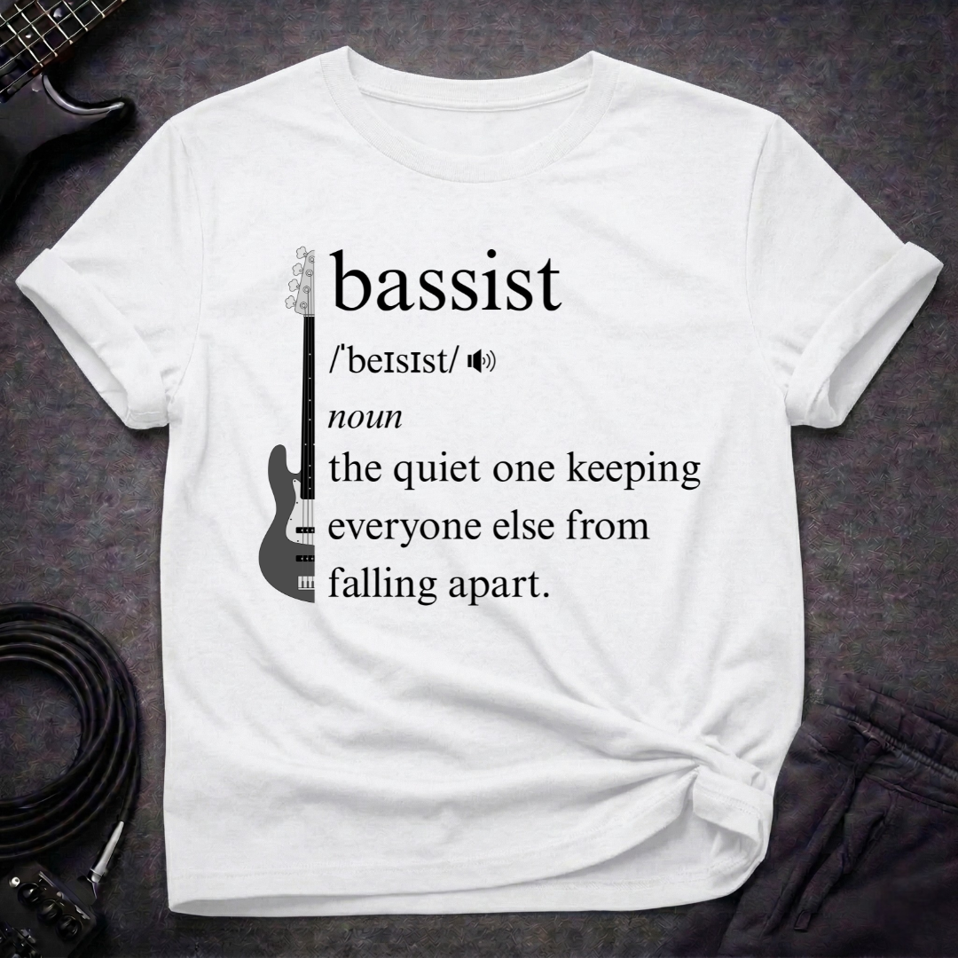 Bassist Definition T-Shirt