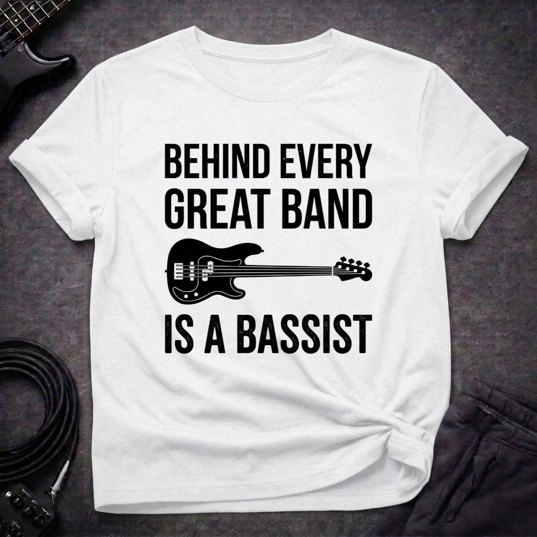 Behind Every Great Band T-Shirt